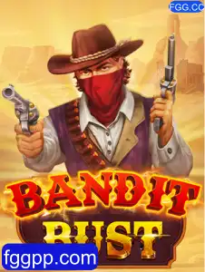 BanditBust: O Novo Sucesso no Mundo dos Jogos FGG.CC